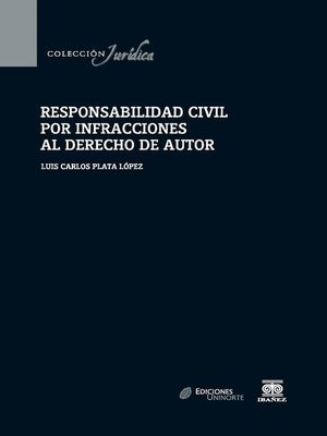 cover image of Responsabilidad civil por infracciones al derecho de autor